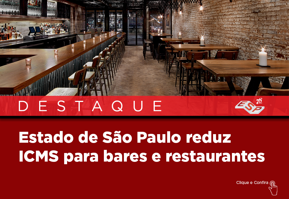 Estado de São Paulo reduz ICMS para bares e restaurantes